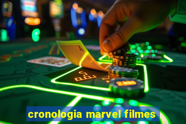 cronologia marvel filmes